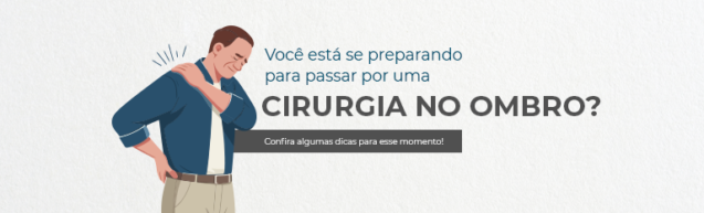 Você está se preparando para passar por uma cirurgia no ombro?