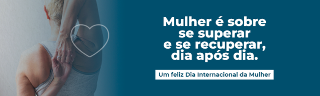 Feliz Dia Internacional da Mulher